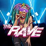 The Rave